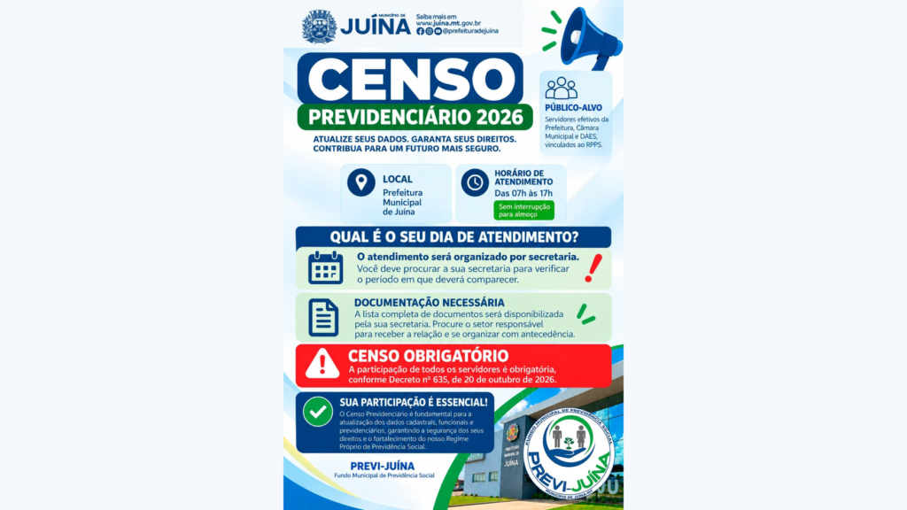 Cartaz do Censo Previdenciário 2026 do Previ-Juína, com local de atendimento na Prefeitura de Juína, das 7h às 17h